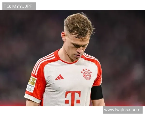 约书亚基米希如何在绿茵场上实现从全能中场到球队灵魂核心的蜕变之路